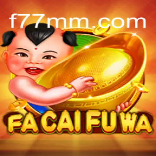 Desvendando FaCaiFuWa: Um Guia Completo para o Jogo Inovador de F7MM.COM